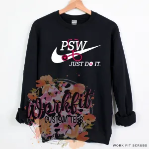 PSW - JUST DO IT Crewneck